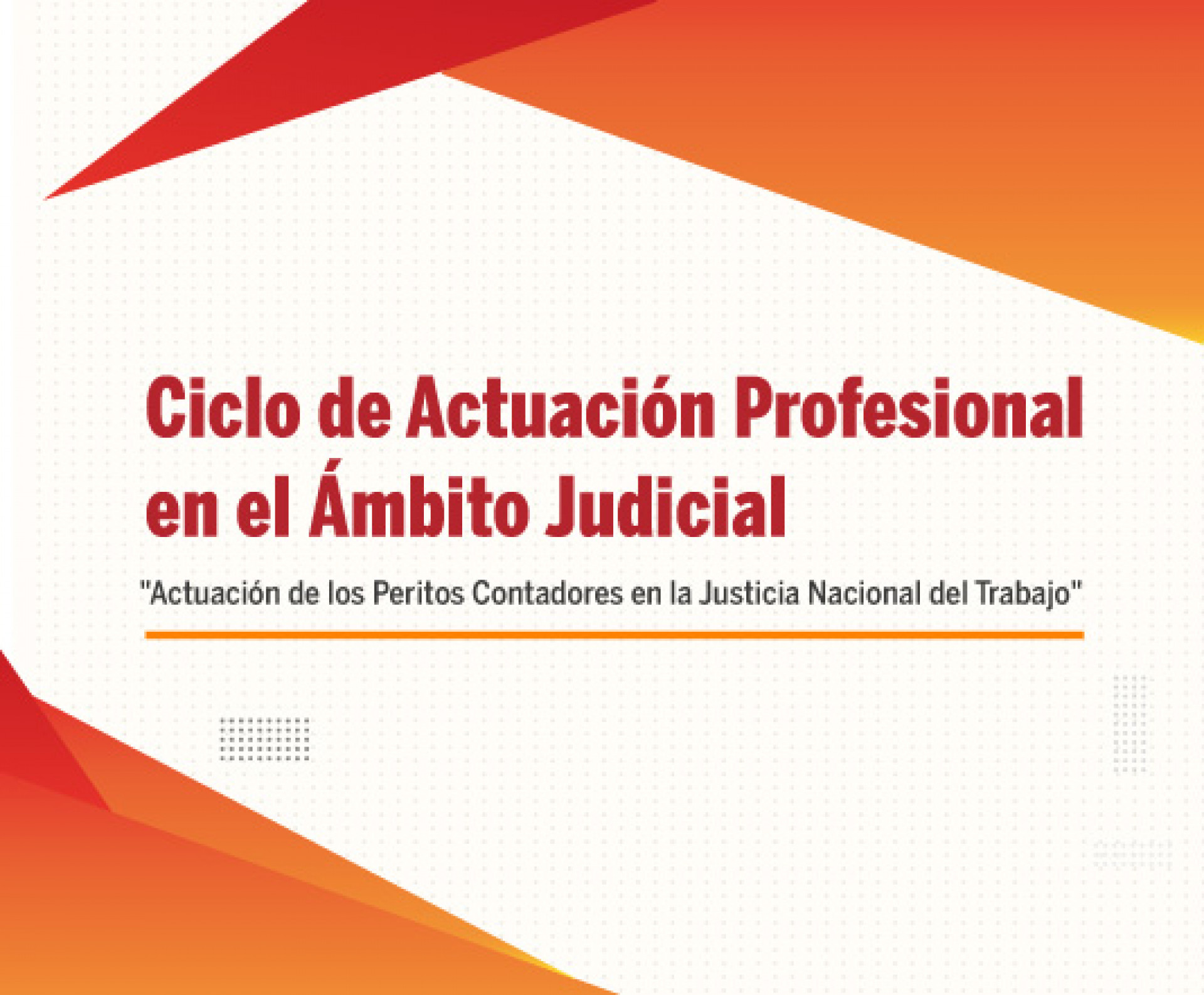 Ciclo De Actuación En El Ámbito Judicial: Inscribite Para La 5ª Reunión ...